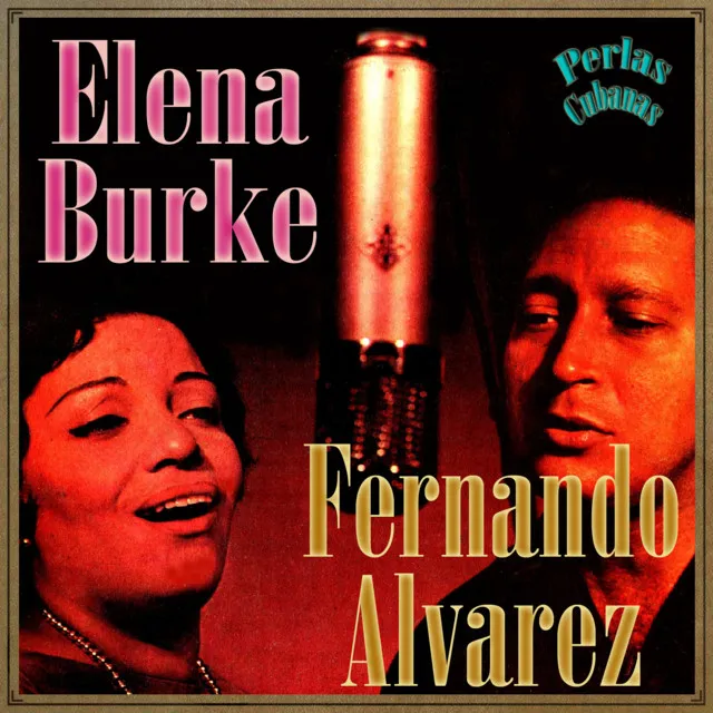 Perlas Cubanas: Elena Burke y Fernando Alvarez