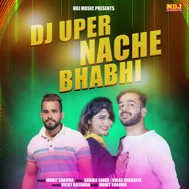 Dj Uper Nache Bhabhi