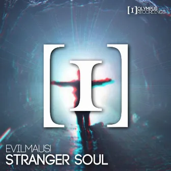 Stranger Soul by EvilMaus!