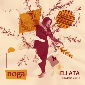 Eli Ata (Radio Edit) by Noga