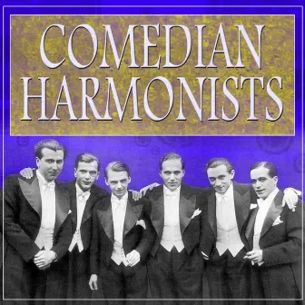 Comedian Harmonists by Comedian Harmonists