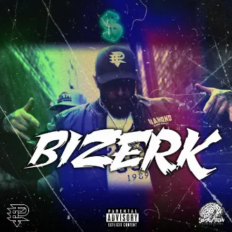 Bizerk by EP