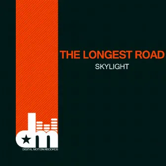 The Longest Road by Skylight