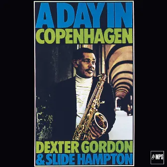 A Day in Copenhagen by Slide Hampton