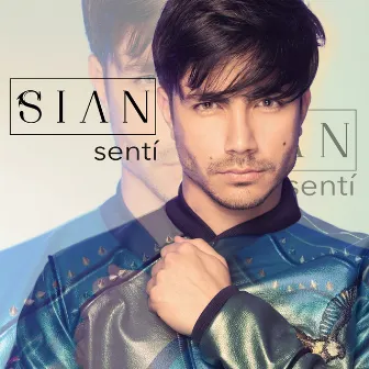 Sentí by Sian