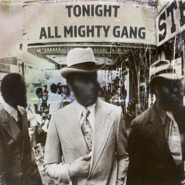 All Mighty Gang [feat. Jay Dee & Kizzle Mobbin'] - Radio