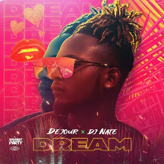 Dream by DJ Nate