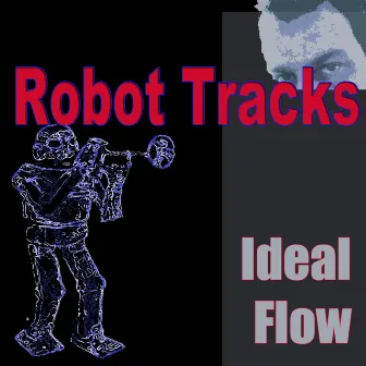 Robot Tracks by Ideal Flow