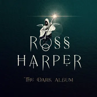 The Dark Album by Ross Harper