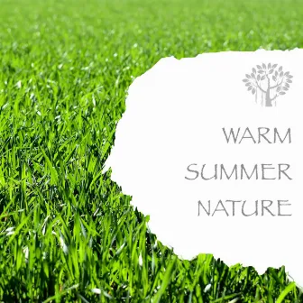 Warm Summer Nature by Natural Spirit