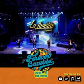 Forever Cumbia, Vol. 5 by La Familia Orquesta