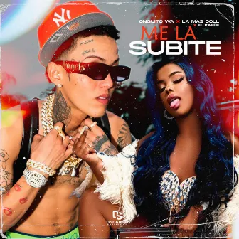 Me La Subiste by El Kable