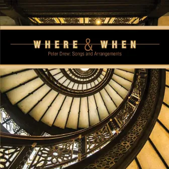 Where & When by Peter Drew