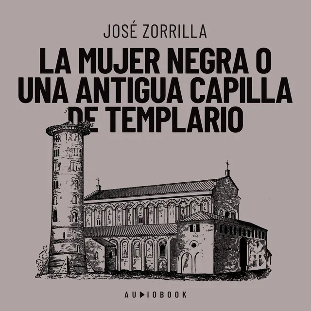 Capítulo 8 - La mujer negra o una antigua capilla de templario