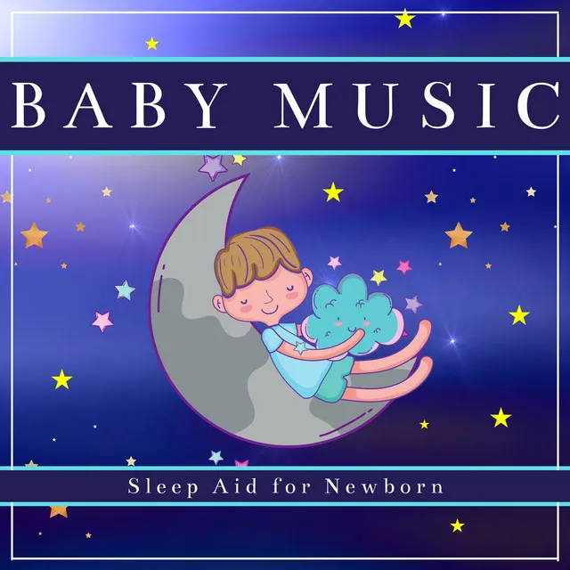 Soft and Calm Baby Music