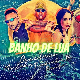 Banho de Lua by Tiazinha do recife