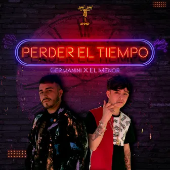 Perder El Tiempo by Germanini