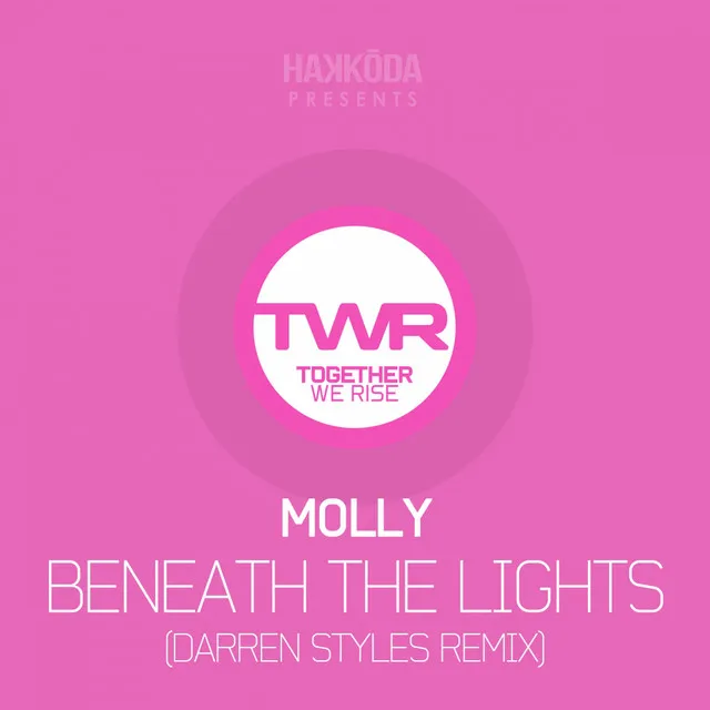 Beneath The Lights - Darren Styles Remix