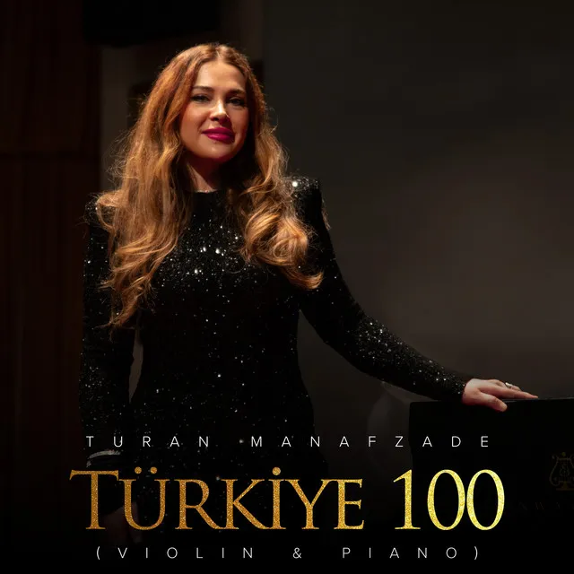 Türkiye 100 - Violin & Piano