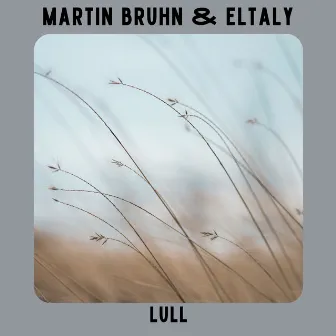 LULL by Martin Bruhn