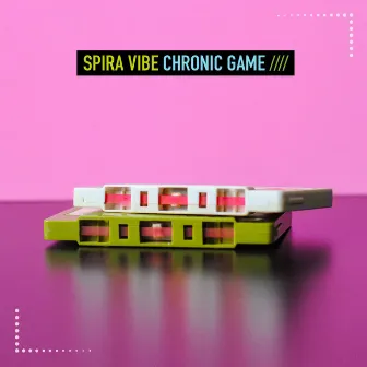 Chronic Game by Spira Vibe