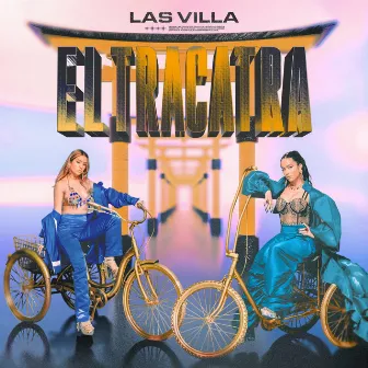 El Tracatra by Las Villa