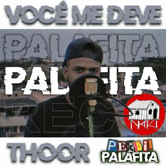 Você Me Deve by Thoor