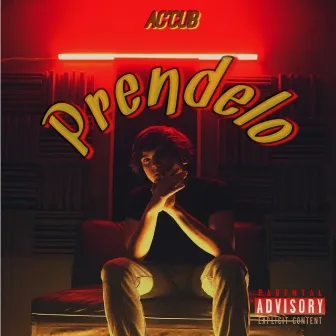 Prendelo by AC' CUB