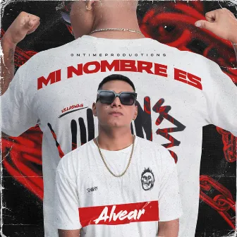 Mi Nombre Es by Alvear