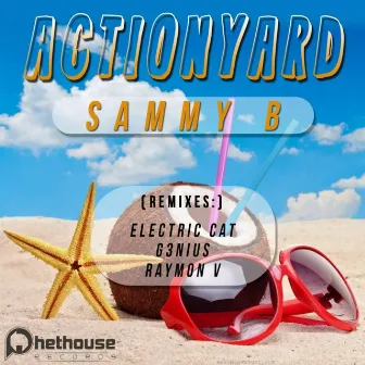 Actionyard by Sammy B