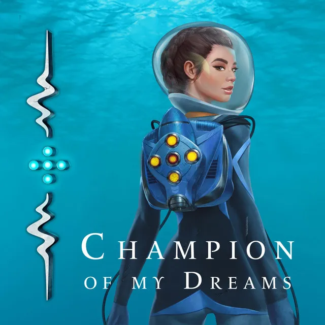 Champion of My Dreams