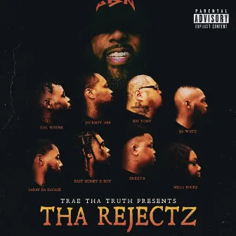 Tha Rejectz by Cal Wayne