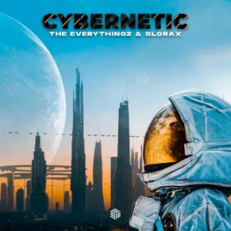 Cybernetic by The Everythingz