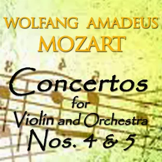 Mozart: Concertos for Violin and Orchestra No. 4 & 5 by Dimitri Mitropoulos