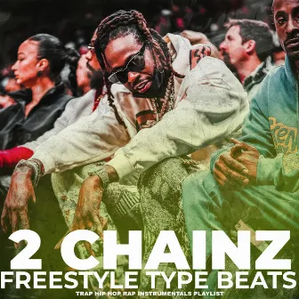 2 Chainz Freestyle Type Beats Trap Hip Hop Rap Instrumentals Playlist by Trap House Mafia