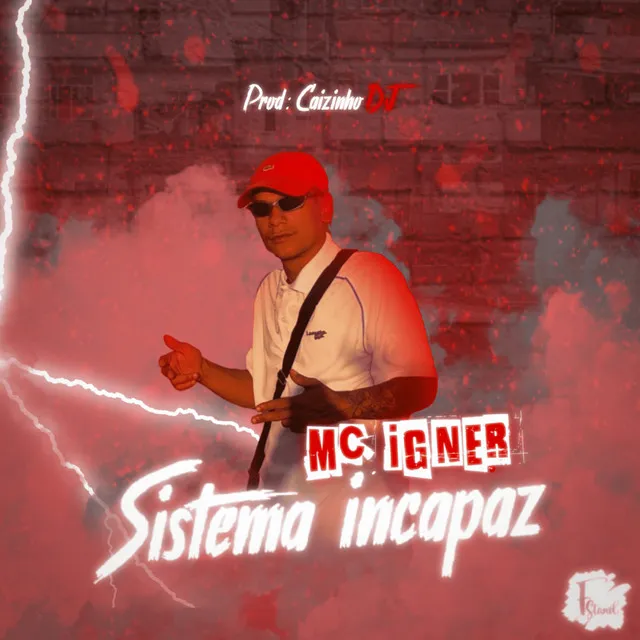 Sistema Incapaz