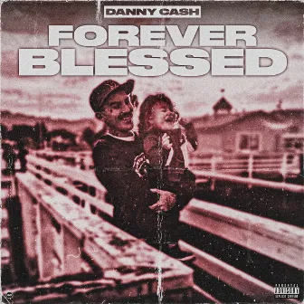 Forever Blessed 3 by DannyCash