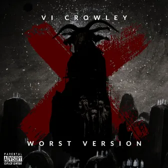 Worst Version by Unknown Artist