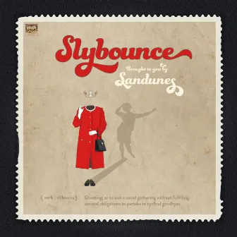 Slybounce by Sandunes