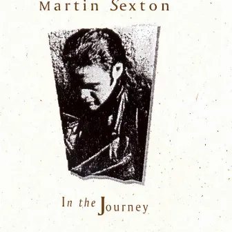 In The Journey by Martin Sexton