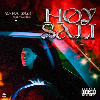 Hoy salí by Saba Yao