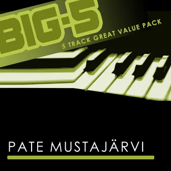 Big-5: Pate Mustajärvi by Pate Mustajärvi