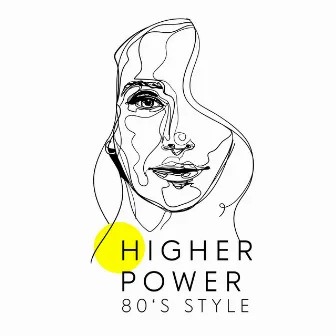 Higher Power (80's Style) by Jeanette Biedermann