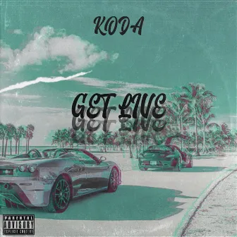 Get Live by Koda