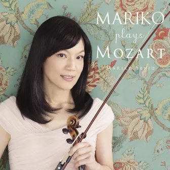 MARIKO plays MOZART by Mariko Senju