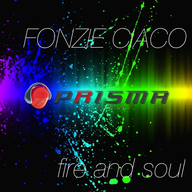 Fire and Soul - DJ Ciaco Radio Edit