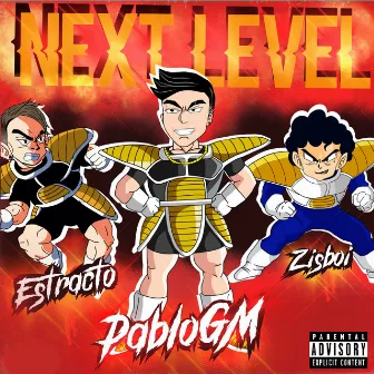 Next Level by Zisboi