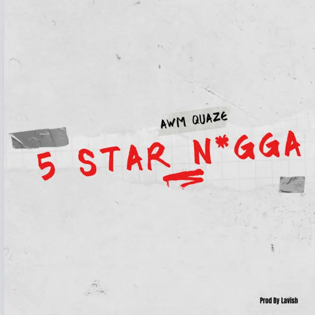 5 Star N*gga