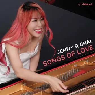 Songs of Love by Jenny Q Chai