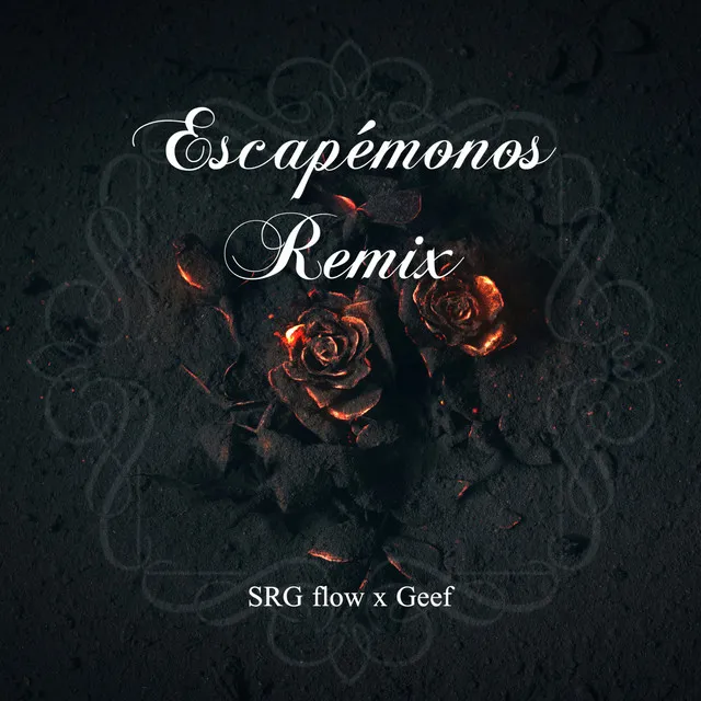 Escapémonos - Remix